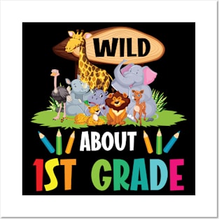 Animals Students Seniors Back To School Wild About 1st Grade Posters and Art